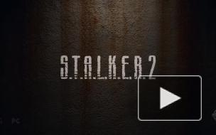 Вышел новый тизер игры S.T.A.L.K.E.R. 2