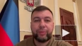Пушилин заявил о ликвидации таможни между ДНР и Россией